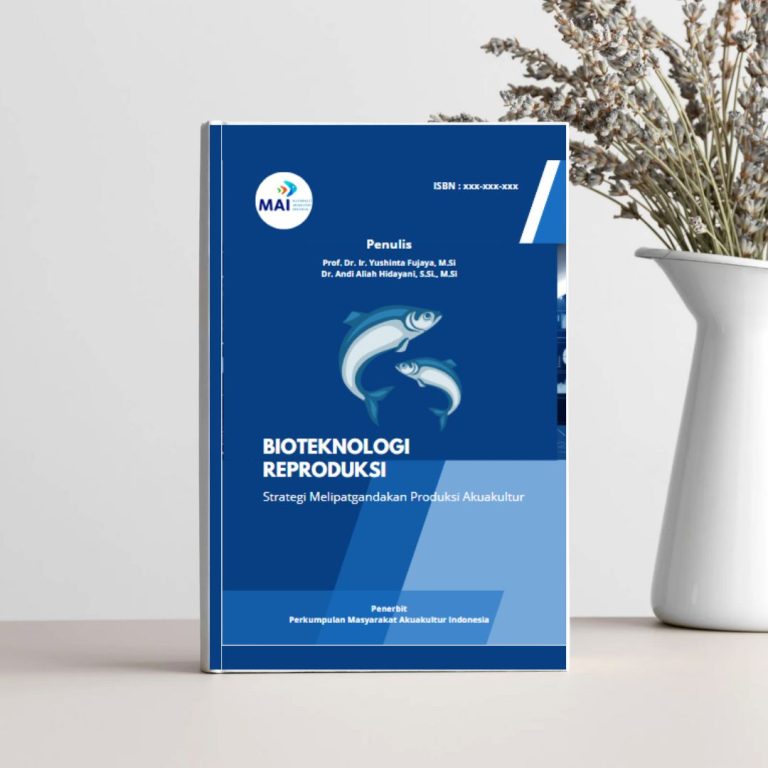 Cover BIOTEKNOLOGI REPRODUKSI “Strategi Melipatgandakan Produksi Akuakultur”