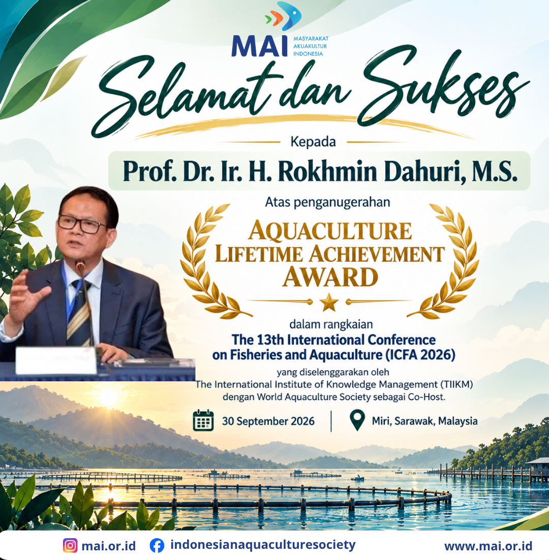 AQUACULTURE LIFETIME ACHIEVEMENT AWARD: PENGHARGAAN ATAS PULUHAN TAHUN PENGABDIAN UNTUK KEMAJUAN AKUAKULTUR, PERIKANAN, DAN KELAUTAN DUNIA
